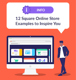 12 Square Online Store Examples to Inspire You featured image